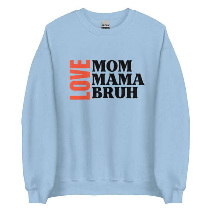 unisex crew neck sweatshirt light blue front 65ced1bf93374 - Mama Clothing Store - For Great Mamas