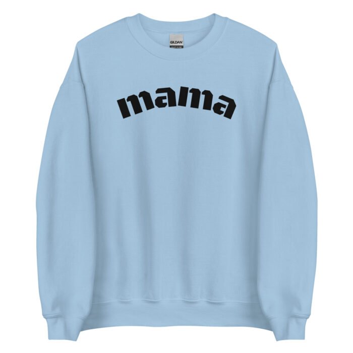 unisex crew neck sweatshirt light blue front 65d0d93f1480f - Mama Clothing Store - For Great Mamas