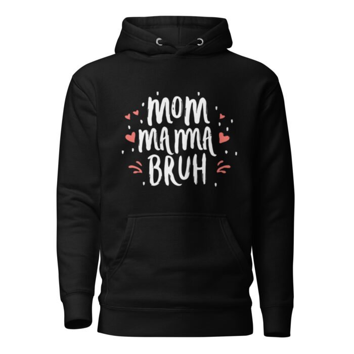 unisex premium hoodie black front 65dc19af91a4e - Mama Clothing Store - For Great Mamas