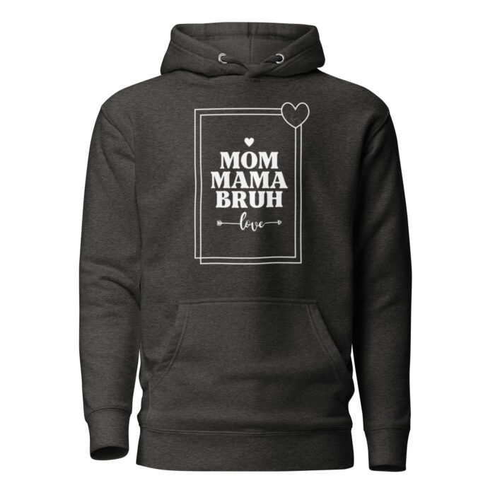 unisex premium hoodie charcoal heather front 65dc23e417c3d - Mama Clothing Store - For Great Mamas