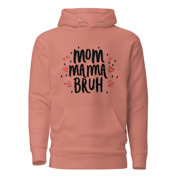 unisex premium hoodie dusty rose front 65dc18fd6b0f4 - Mama Clothing Store - For Great Mamas