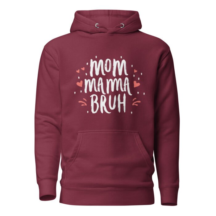 unisex premium hoodie maroon front 65dc19af933b6 - Mama Clothing Store - For Great Mamas
