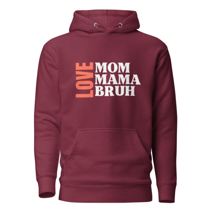 unisex premium hoodie maroon front 65dc209b083c7 - Mama Clothing Store - For Great Mamas