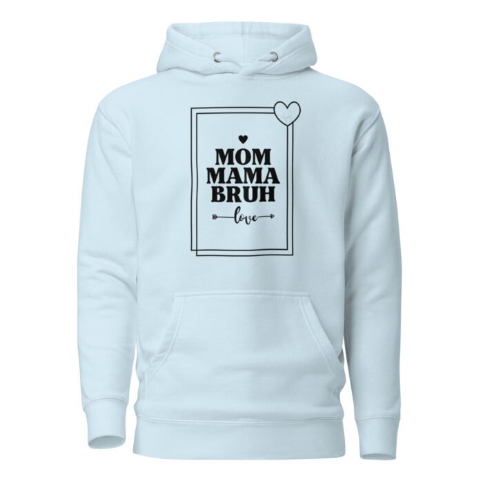 unisex premium hoodie sky blue front 65dc2272e59e6 - Mama Clothing Store - For Great Mamas