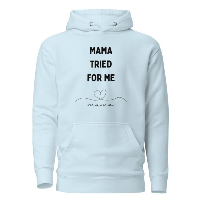 unisex premium hoodie sky blue front 65dc8c1b6b7b4 - Mama Clothing Store - For Great Mamas