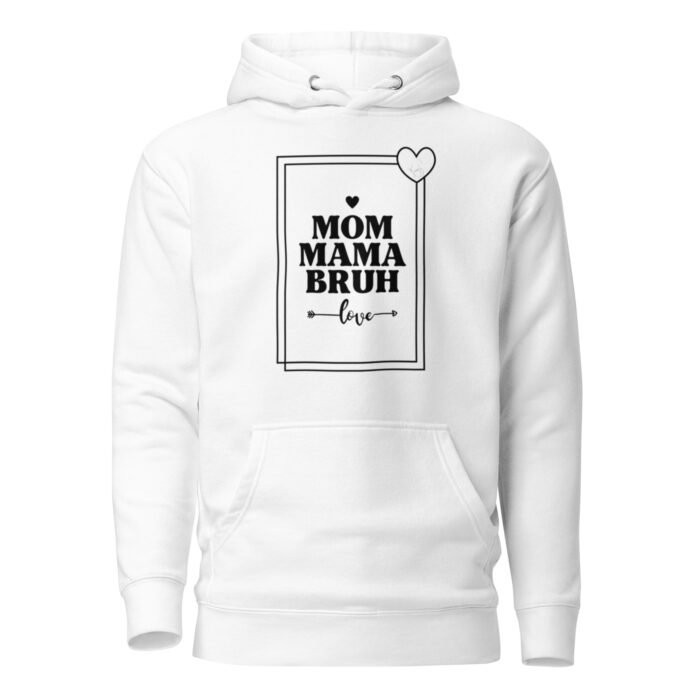 unisex premium hoodie white front 65dc2272e6e32 - Mama Clothing Store - For Great Mamas