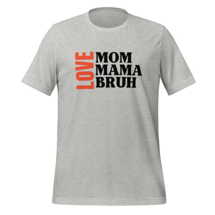 unisex staple t shirt athletic heather front 65ca7e0a5eb63 - Mama Clothing Store - For Great Mamas
