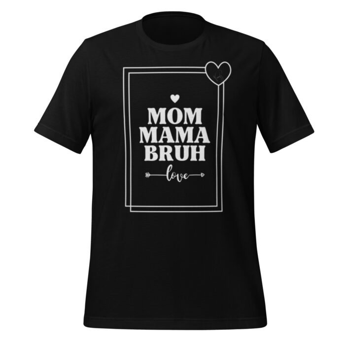 unisex staple t shirt black front 65ca82df96997 - Mama Clothing Store - For Great Mamas
