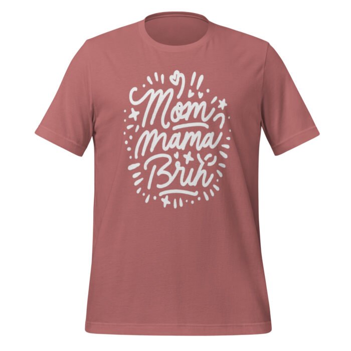unisex staple t shirt mauve front 65ca7bb048bbf - Mama Clothing Store - For Great Mamas