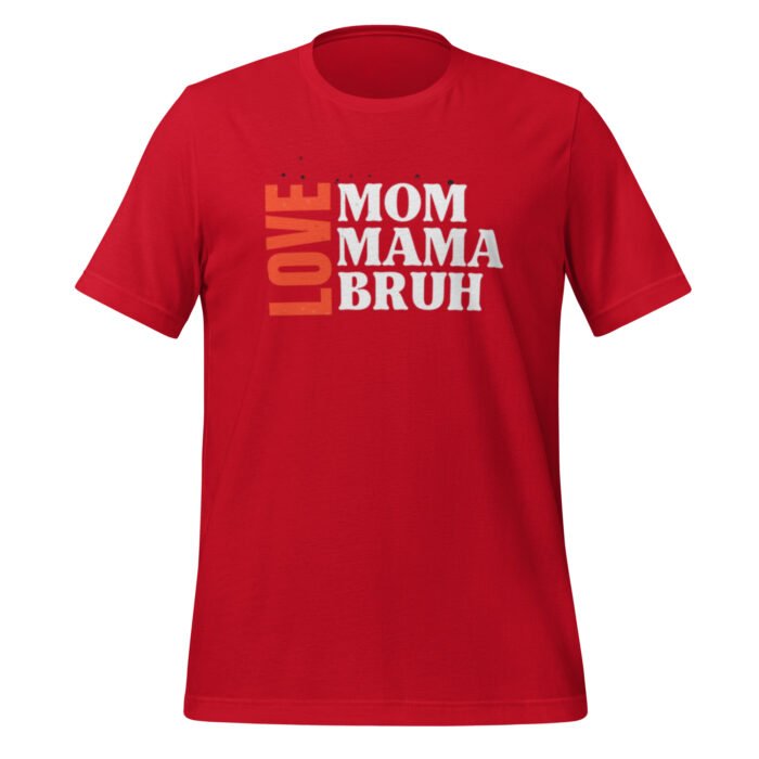 unisex staple t shirt red front 65ca7d5c1fd58 - Mama Clothing Store - For Great Mamas