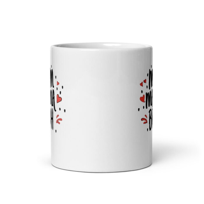white glossy mug white 11 oz front view 65d4ff622353a - Mama Clothing Store - For Great Mamas
