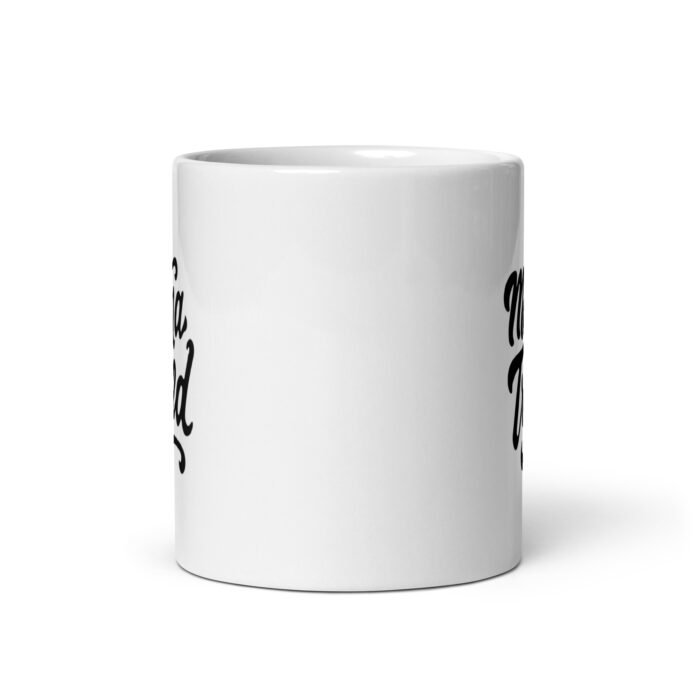 white glossy mug white 11 oz front view 65d9e1d91d6b7 - Mama Clothing Store - For Great Mamas