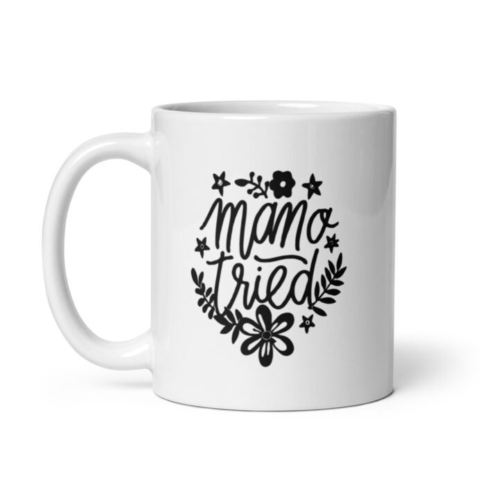 white glossy mug white 11 oz handle on left 65d9e25d637c8 - Mama Clothing Store - For Great Mamas
