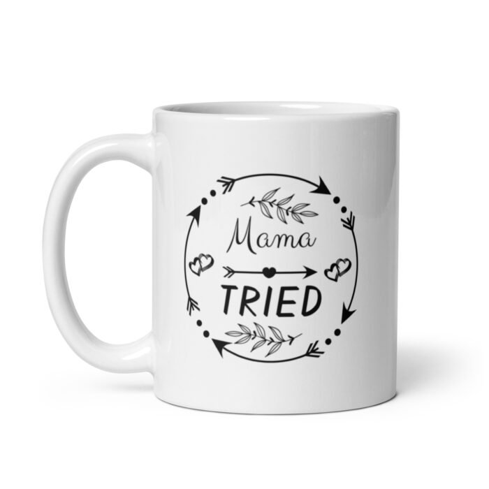 white glossy mug white 11 oz handle on left 65d9e30962d16 - Mama Clothing Store - For Great Mamas