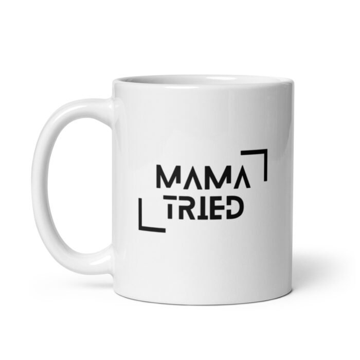 white glossy mug white 11 oz handle on left 65d9e6ce433d8 - Mama Clothing Store - For Great Mamas