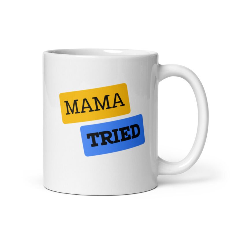 white glossy mug white 11 oz handle on right 65d9e5064d414 - Mama Clothing Store - For Great Mamas