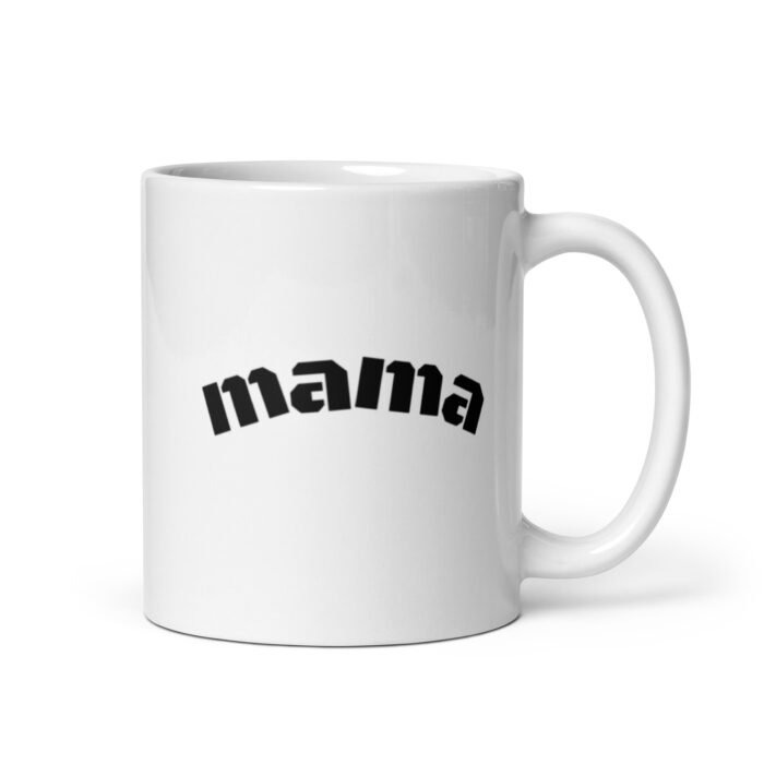 white glossy mug white 11 oz handle on right 65d9eeb61ba1e - Mama Clothing Store - For Great Mamas