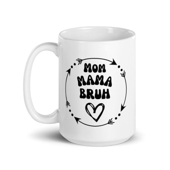 white glossy mug white 15 oz handle on left 65d9de426f6b3 - Mama Clothing Store - For Great Mamas