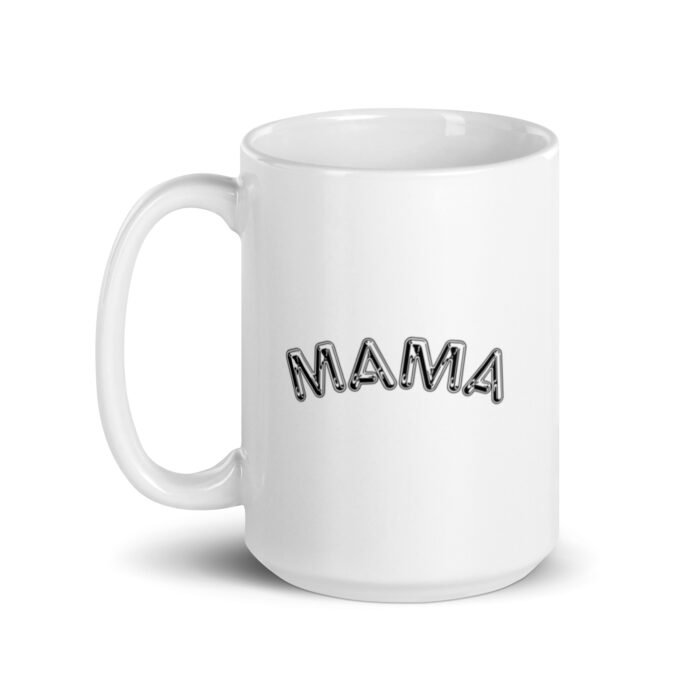 white glossy mug white 15 oz handle on left 65d9ede88ca65 - Mama Clothing Store - For Great Mamas