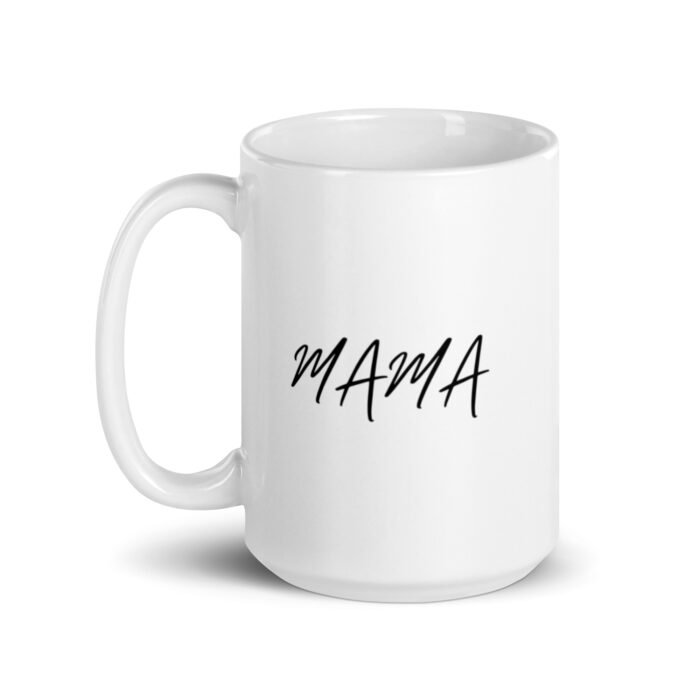 white glossy mug white 15 oz handle on left 65d9f0b860708 - Mama Clothing Store - For Great Mamas