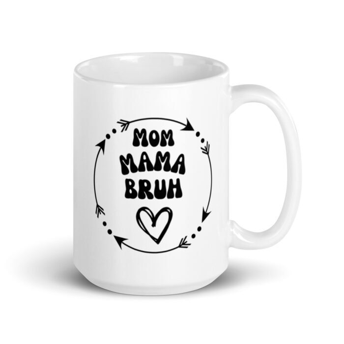 white glossy mug white 15 oz handle on right 65d9de426f62e - Mama Clothing Store - For Great Mamas