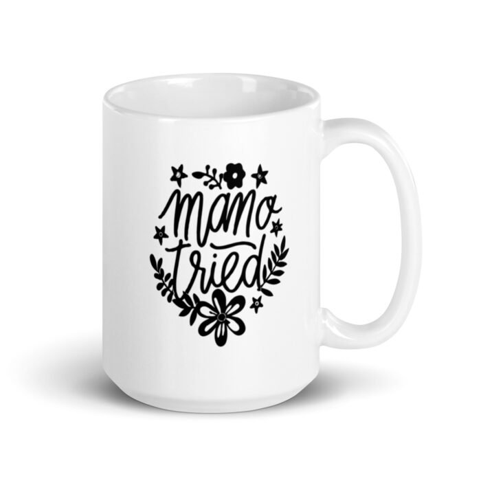 white glossy mug white 15 oz handle on right 65d9e25d63905 - Mama Clothing Store - For Great Mamas