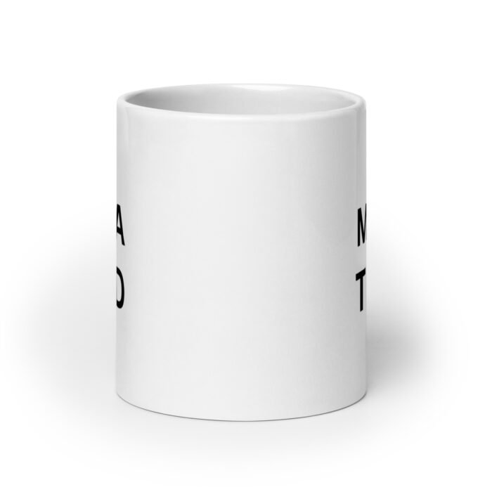 white glossy mug white 20 oz front view 65d9e13f97b52 - Mama Clothing Store - For Great Mamas