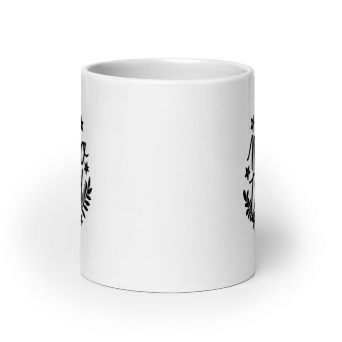 white glossy mug white 20 oz front view 65d9e25d63b65 - Mama Clothing Store - For Great Mamas
