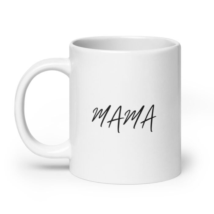 white glossy mug white 20 oz handle on left 65d9f0b860879 - Mama Clothing Store - For Great Mamas