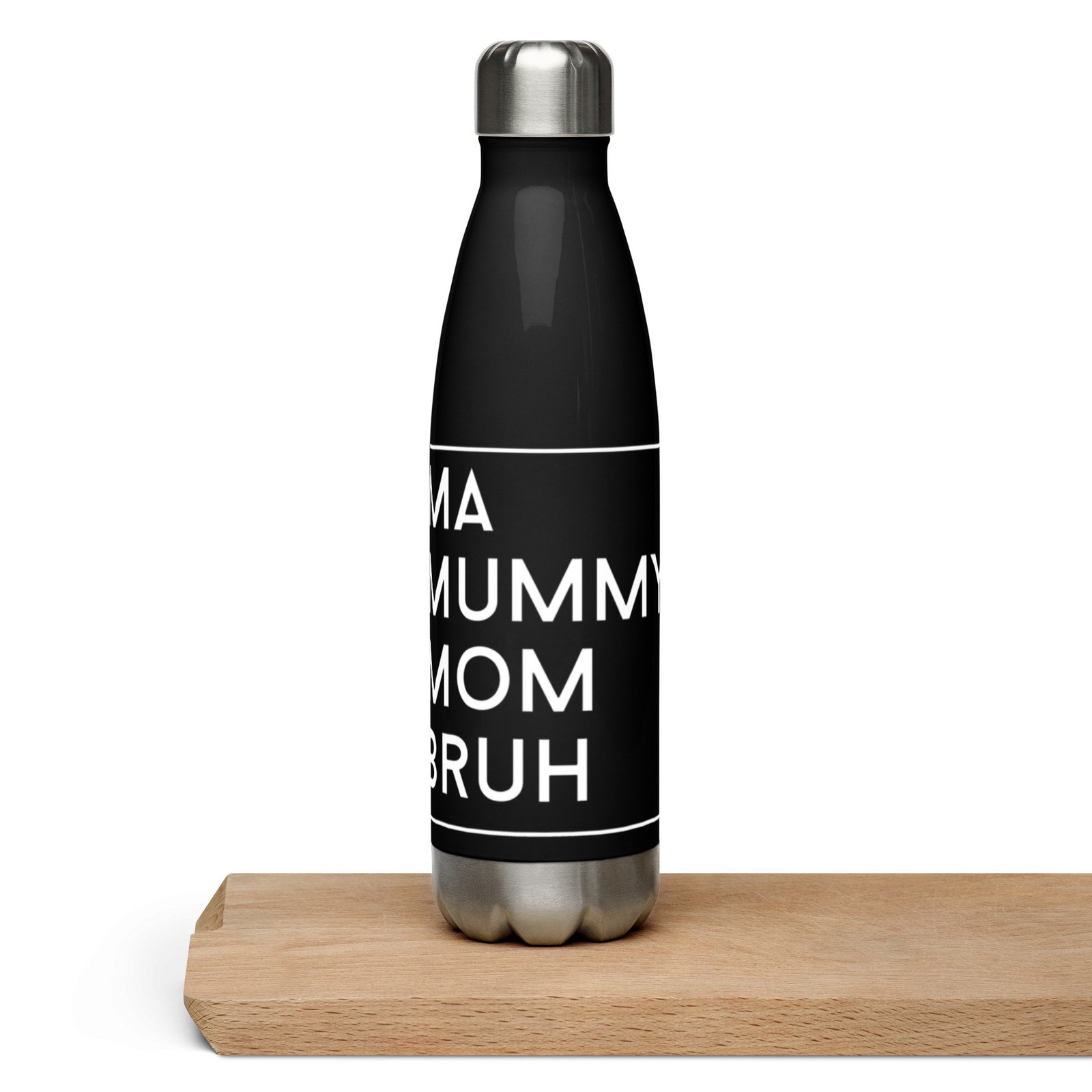 stainless steel water bottle black 17 oz front 65fdb38aebd52 - Mama Clothing Store - For Great Mamas