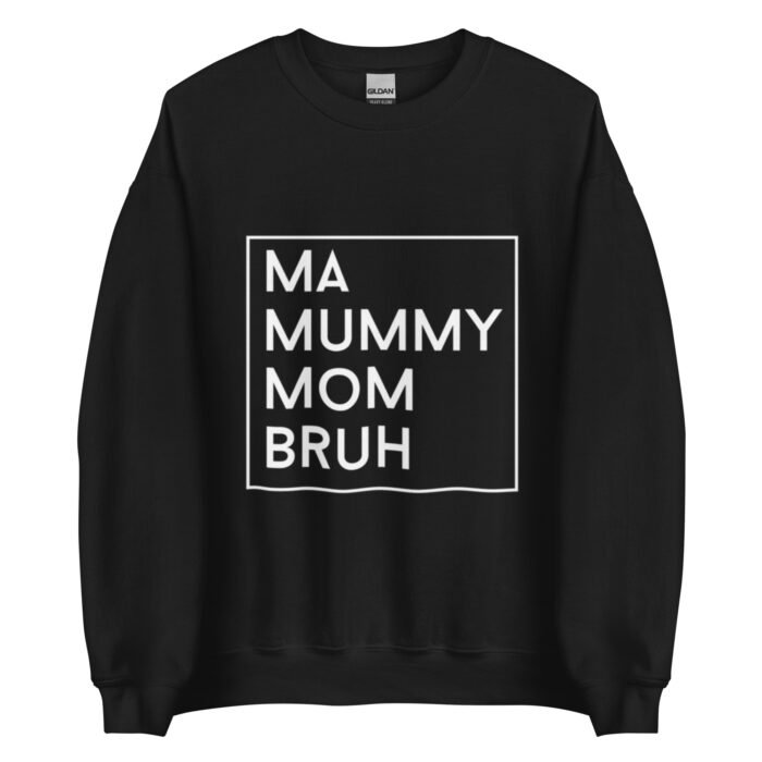 unisex crew neck sweatshirt black front 65fdae742b88d - Mama Clothing Store - For Great Mamas