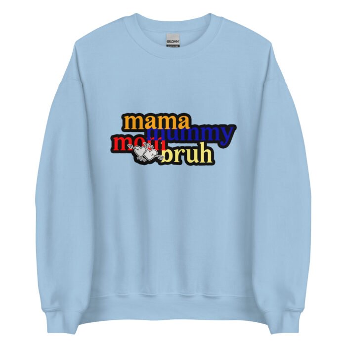 unisex crew neck sweatshirt light blue front 65fd5ad0231f9 - Mama Clothing Store - For Great Mamas