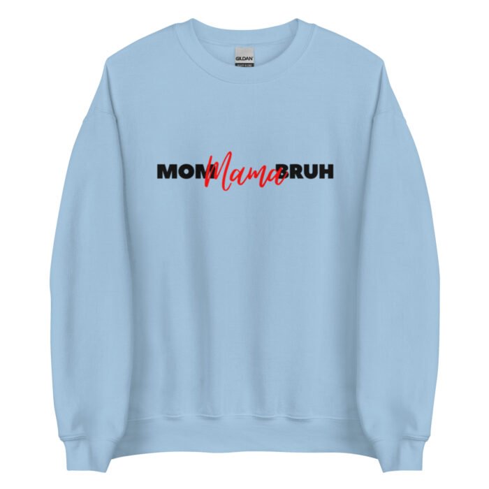 unisex crew neck sweatshirt light blue front 65fd70a1d1511 - Mama Clothing Store - For Great Mamas