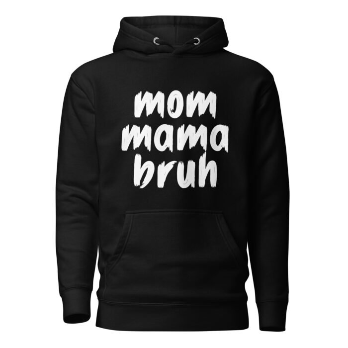 unisex premium hoodie black front 65fc52ba76774 - Mama Clothing Store - For Great Mamas