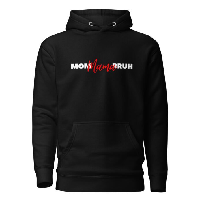 unisex premium hoodie black front 65fd81fce852c - Mama Clothing Store - For Great Mamas