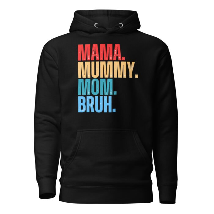 unisex premium hoodie black front 65fd9a3c00a16 - Mama Clothing Store - For Great Mamas