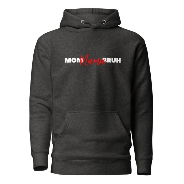 unisex premium hoodie charcoal heather front 65fd81fce8c08 - Mama Clothing Store - For Great Mamas