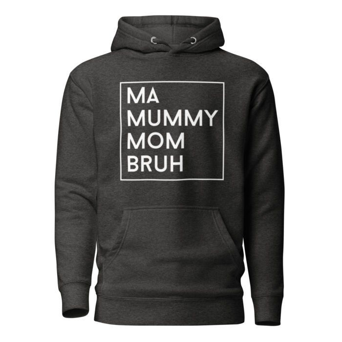 unisex premium hoodie charcoal heather front 65fdb18cc72d0 - Mama Clothing Store - For Great Mamas