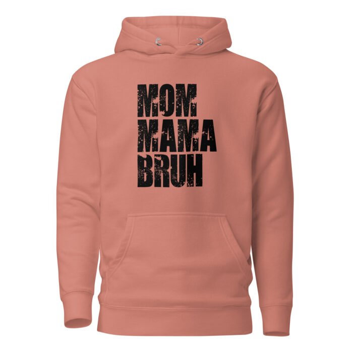 unisex premium hoodie dusty rose front 65fc43d8929a4 - Mama Clothing Store - For Great Mamas