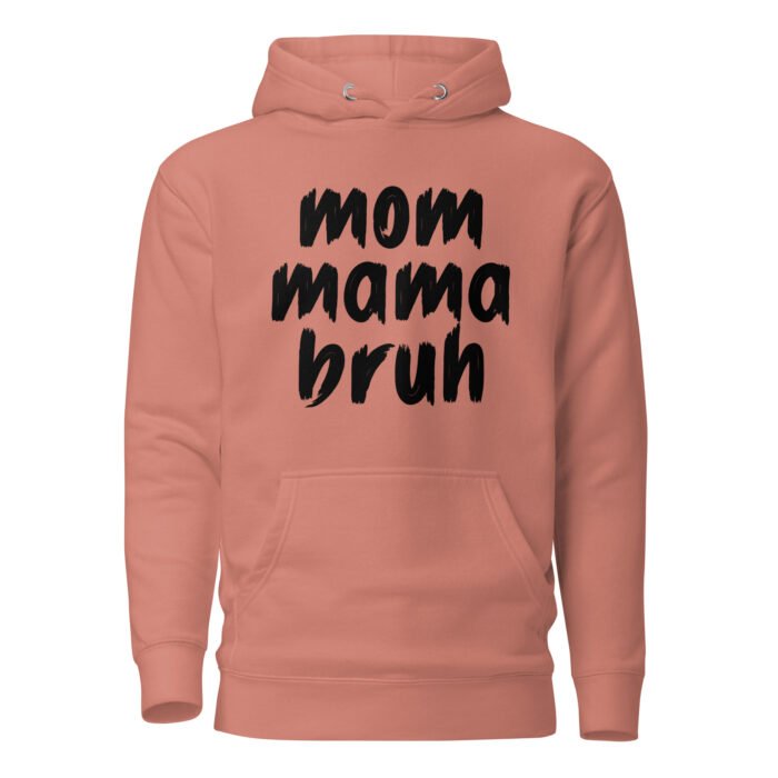 unisex premium hoodie dusty rose front 65fc5878b4eeb - Mama Clothing Store - For Great Mamas