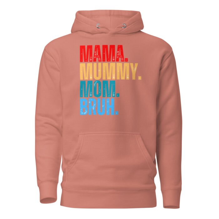 unisex premium hoodie dusty rose front 65fd9a3c01689 - Mama Clothing Store - For Great Mamas