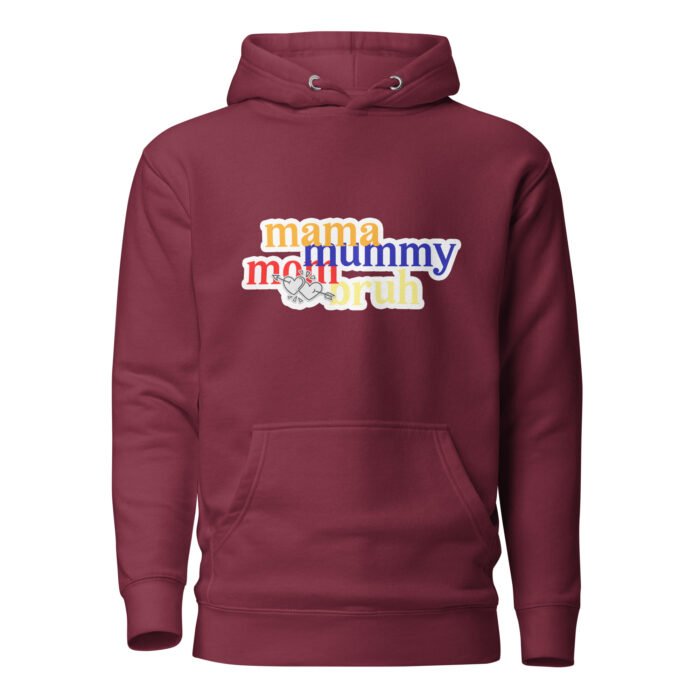 unisex premium hoodie maroon front 65fd60b436bad - Mama Clothing Store - For Great Mamas