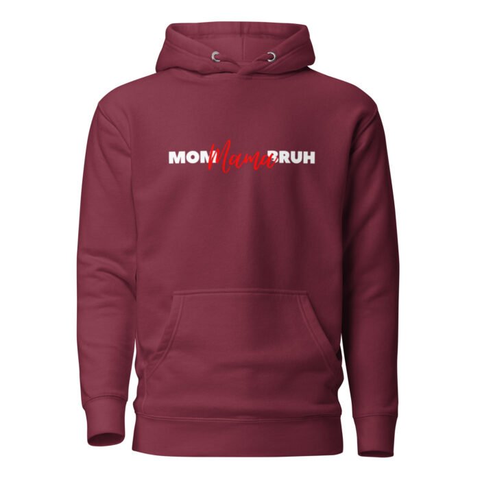 unisex premium hoodie maroon front 65fd81fce6e7a - Mama Clothing Store - For Great Mamas