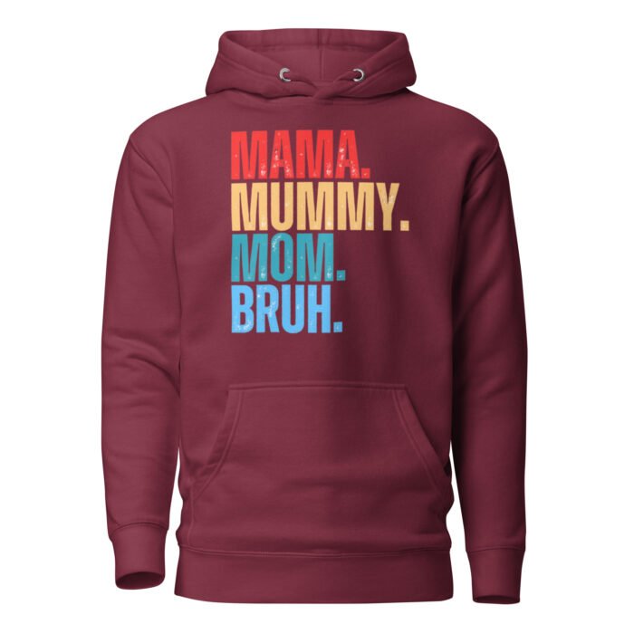 unisex premium hoodie maroon front 65fd9a3c00e51 - Mama Clothing Store - For Great Mamas