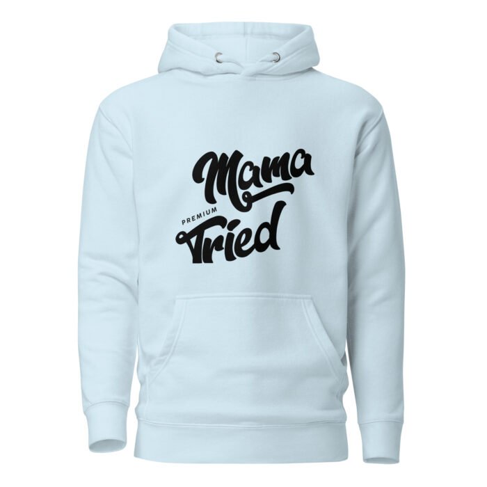 unisex premium hoodie sky blue front 65f1bf3db8e20 - Mama Clothing Store - For Great Mamas