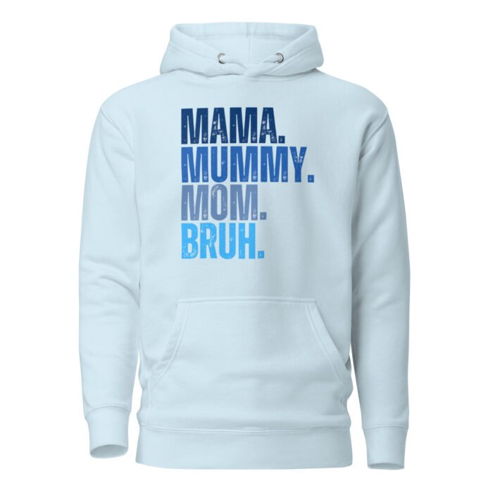 unisex premium hoodie sky blue front 65fda36594d73 - Mama Clothing Store - For Great Mamas