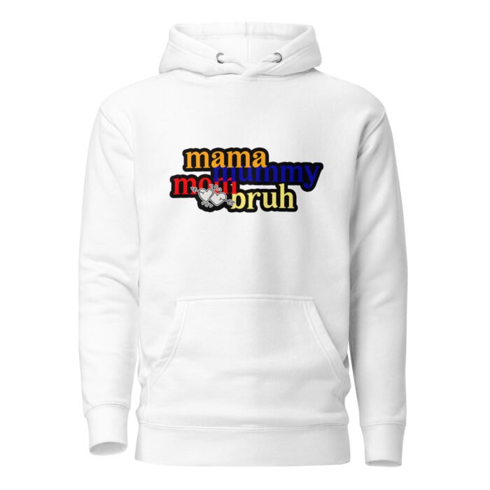 unisex premium hoodie white front 65fd5e851853a - Mama Clothing Store - For Great Mamas
