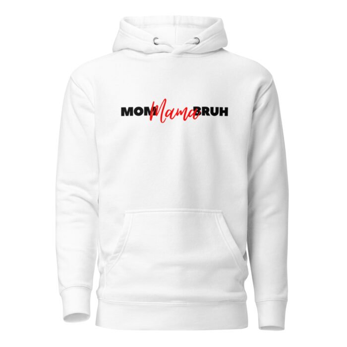 unisex premium hoodie white front 65fd7cfc7c277 - Mama Clothing Store - For Great Mamas