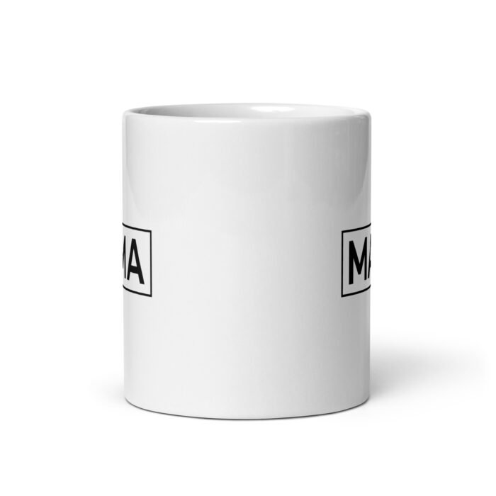 white glossy mug white 11 oz front view 65ec6bca28ad0 - Mama Clothing Store - For Great Mamas