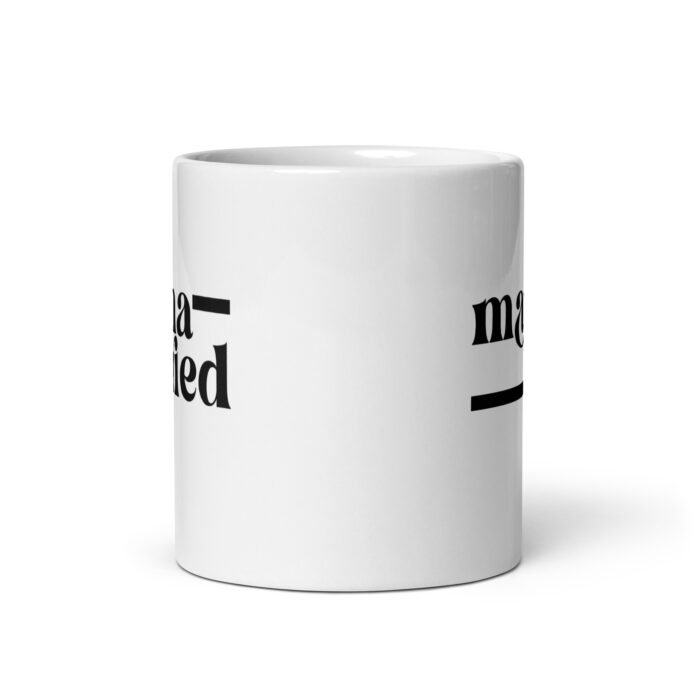 white glossy mug white 11 oz front view 65f86000aae69 - Mama Clothing Store - For Great Mamas